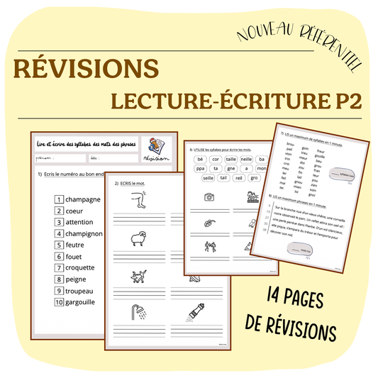 RÉVISIONS LECTURE-ÉCRITURE P2