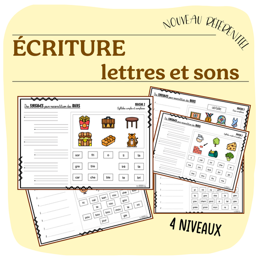 ÉCRITURE - des syllabes pour faire des mots.