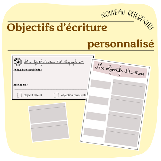 OBJECTIFS D'ÉCRITURE